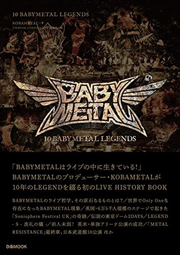 pia 10 BABYMETAL LEGENDS (10 years LIVE HISTORY BOOK) Japanese Metal Idol NEW_1