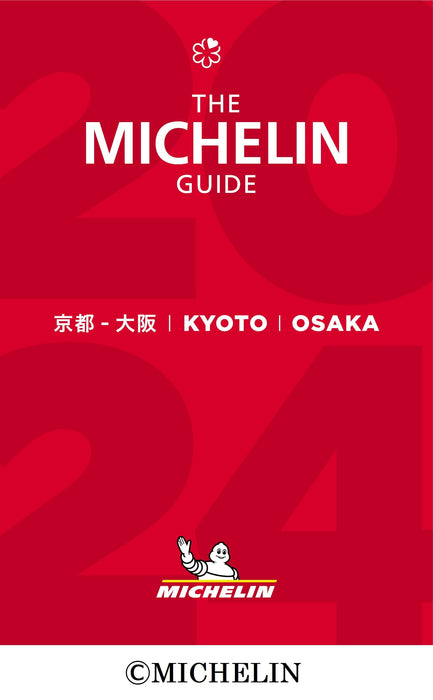 THE MICHELIN GUIDE KYOTO OSAKA 2024 Book Japan Michelin Tire (Book) Guide Book_1