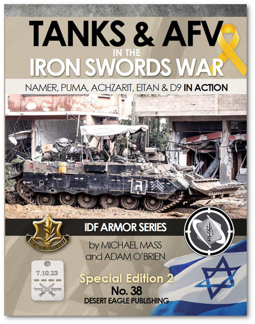 Desert Eagle Publishing No.38 TANKS & AFV in the Iron Swords War Special Ed. NEW_1