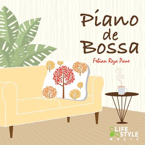 [CD] Piano de Bossa Nomal Edition Febian Reza Pane DLDH-1837 New Age Global_1