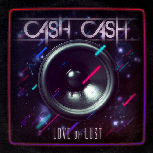 [CD] Love or Lust Nomal Edition Cash Cash TWLT-63 Dance & Electronica Album NEW_1