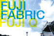 Fuji Fabric presents Fuji Fuji Fuji Q Complete Edition [2DVD] AIBL-9219 NEW_1
