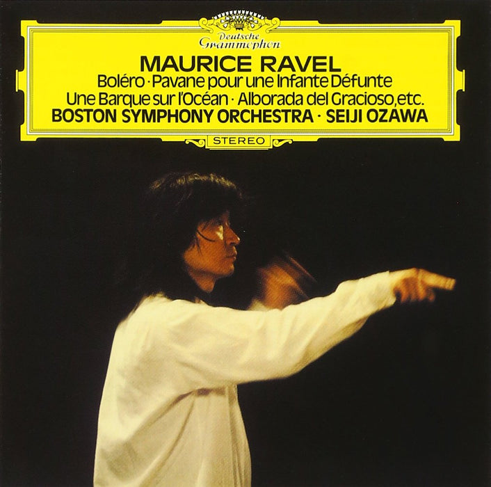 [CD] RAVEL: BOLERO. PAVANE POUR UNE INFANTE DEFUNTE. ETC. Seiji Ozawa UCCG-4774_1
