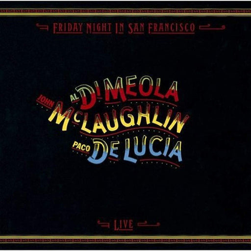 Blu-spec CD2 Friday Night In San Francisco DiMeola/McLaughlin/DeLucia SICP30304_1