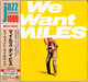 [CD] We Want Miles Limited Edition Miles Davis SICP4019 JAZZ COLLECTION 1000 NEW_1