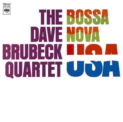 [CD] Bossa Nova U.S.A. Limited Edition The Dave Brubeck Quartet SICP-4022 NEW_1