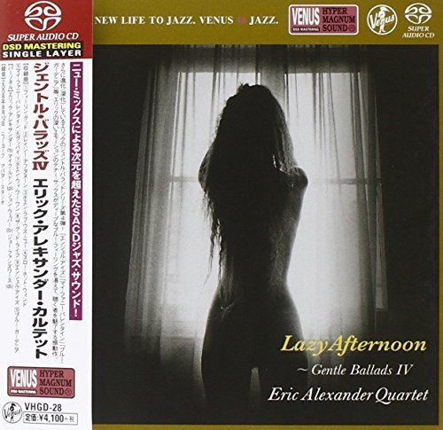[SACD] Lazy Afternoon Gentle Ballads IV Ltd/ed. Eric Alexander Q. VHGD-00028 NEW_1