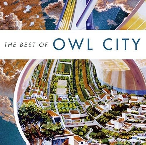 [CD] THE BEST OF OWL CITY Nomal Edition OWL CITY UICU-1257 Dreamy Electro Pop_1