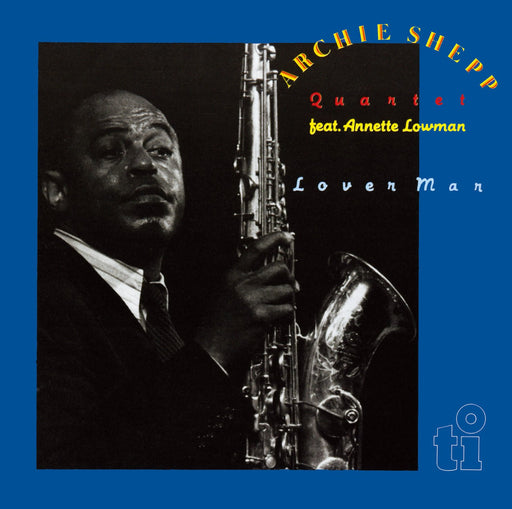[CD] Lover Man Limited Edition Archie Shepp Quartet/Annette Lowman CDSOL-6356_1