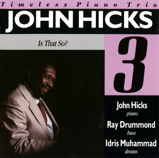 [CD] Is That So? Limited Edition John Hicks CDSOL-6349 Groovy Jazz Piano Trio_1