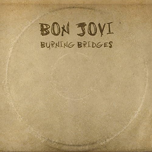 [CD] Burning Bridges with Bonus Track Nomal Edition Bon Jovi UICL-1132 Rock NEW_1