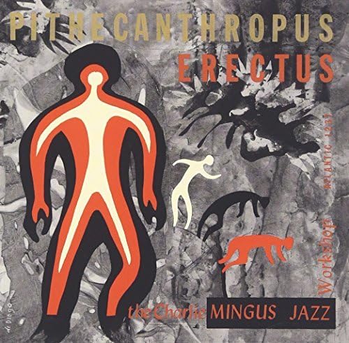 [SHM-CD] Pithecanthropus Erectus Japan OBI Nomal Ed. Charles Mingus WPCR-29019_1