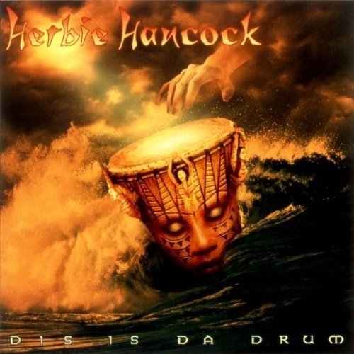 [SHM-CD] Dis Is Da Drum +2 Bonus Track Nomal Edition Herbie Hancock UCCU-5815_1