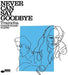 [SHM-CD] Never Can Say Goodbye +1 Limited Edition Traincha UCCU-5844 Dutch diva_1