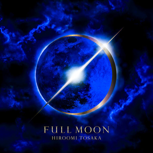 FULL MOON [CD+Blu-ray] Nomal Edition HIROOMI TOSAKA RZCD-86670 J-Pop Album NEW_1