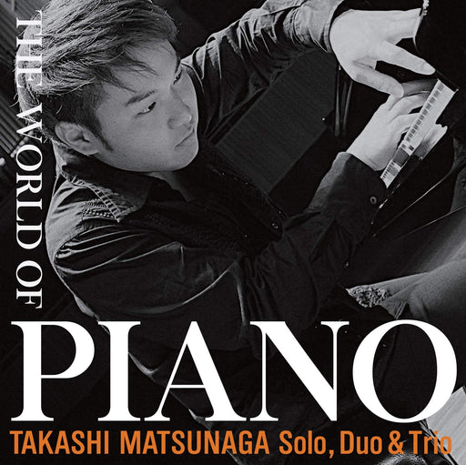 [CD] THE WORLD OF PIANO Nomal Edition TAKASHI MATSUNAGA SCOL-1029 Jazz Piano NEW_1