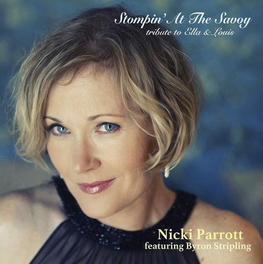 [CD] Stompin' At The Savoy Tribute To Ella & Louis Nicki Parrott VHCD-78326 Jazz_1