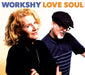 [CD] Love Soul Bonus Track Japan Edition Workshy PCD-25294 Soul Masterpiece NEW_1