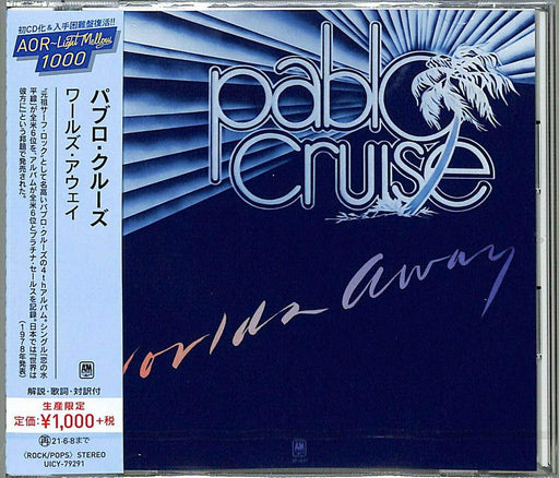 [CD] Worlds Away Limited Edition Pablo Cruise UICY-79291 AOR-Light Mellow 1000_1