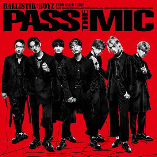 BALLISTIK BOYZ from EXILE TRIBE PASS THE MIC [CD+2DVD] RZCD-77442 J-Pop NEW_1