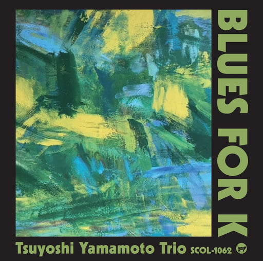 [CD] BLUES FOR K Nomal Edition YAMAMOTO TSUYOSHI TRIO SCOL-1062 Studio Session_1