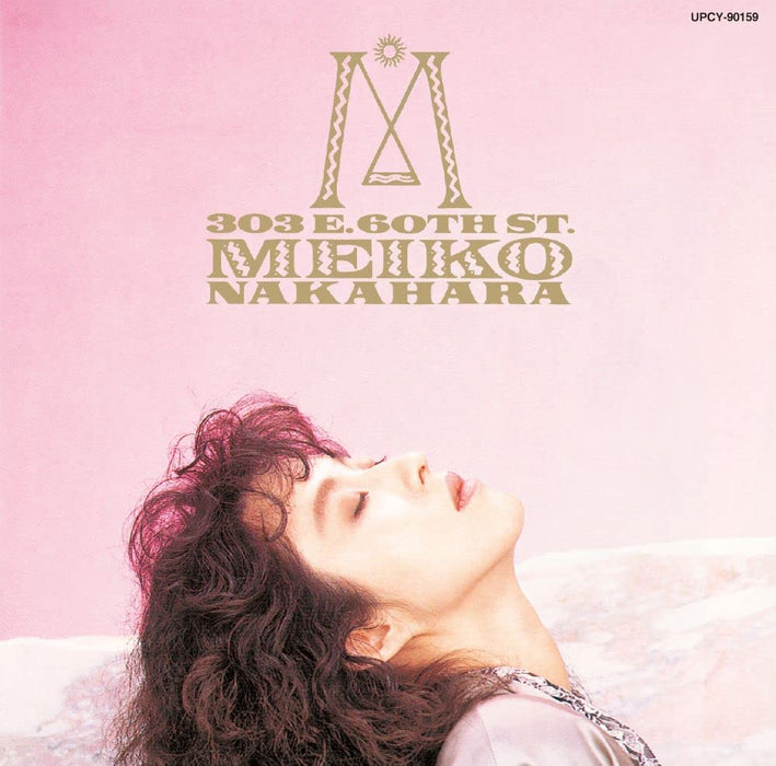 [CD] MEIKO NAKAHARA 303 EAST 60TH STREET Ltd/ed. UPCY90159 CITY POP Selections_1