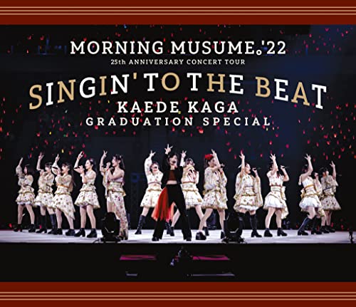 [Blu-ray] Morning Musume. '22 25th ANNIV. CONCERT SINGIN' TO THE BEAT EPXE-5230_1