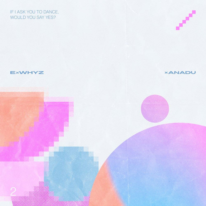 ExWHYZ xANADU [CD+DVD] Nomal Edition DVD Version UPCH-20649 J-Pop Electronica_1