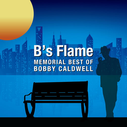 [2SHM-CD] B’S FLAME MEMORIAL BEST OF BOBBY CALDWELL Nomal Edition VICP-70202 NEW_1