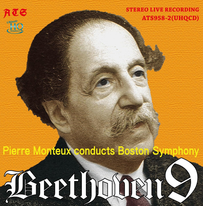 Pierre Monteux BSO Beethoven Symphony No. 9 1960 Stereo Live UHQCD ATS958-2 NEW_1