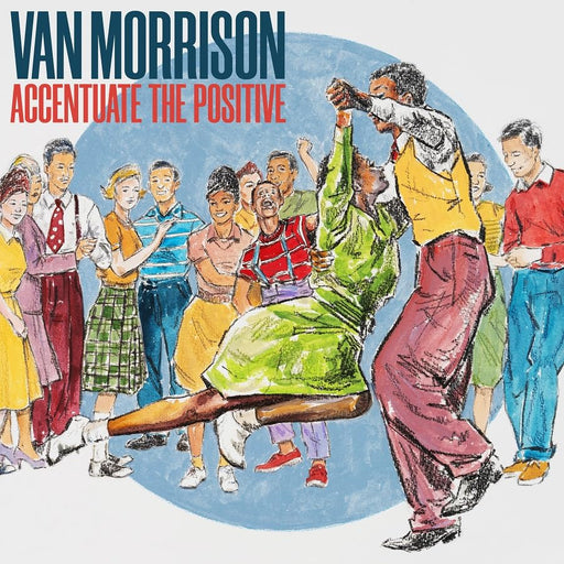 [SHM-CD] ACCENTUATE THE POSITIVE Nomal Edition VAN MORRISON UICB-1022 Rock NEW_1