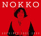 [Blu-spec CD2+Blu-ray] Nokko Archives 1992-2000 First Edition MHCL-30951 NEW_1