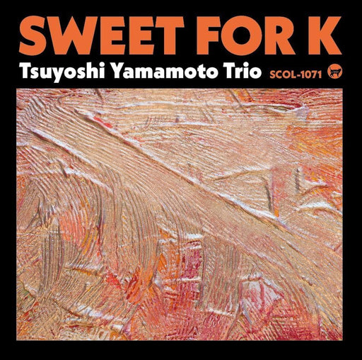 CD SWEET FOR K Nomal Edition Tsuyoshi Yamamoto Trio SCOL-1071 Jazz instrumental_1