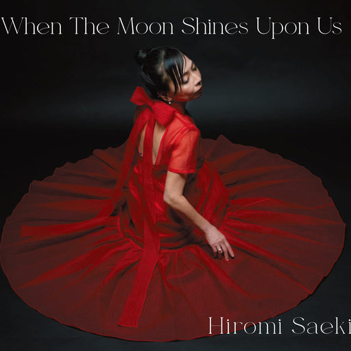 [CD] WHEN THE MOON SHINES UPON US Nomal Edition HIROMI SAEKI GNM-1022 Jazz NEW_1