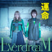 [CD+DVD] Unmei EverdreaM Ver. First Press Limited Edition HDS-4 Re:Monster ED_1