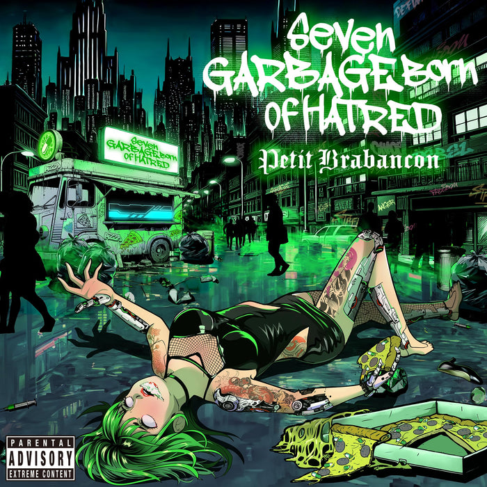 Petit Brabancon Seven Garbage Born of Hatred CD General distribution DCCA-130_1