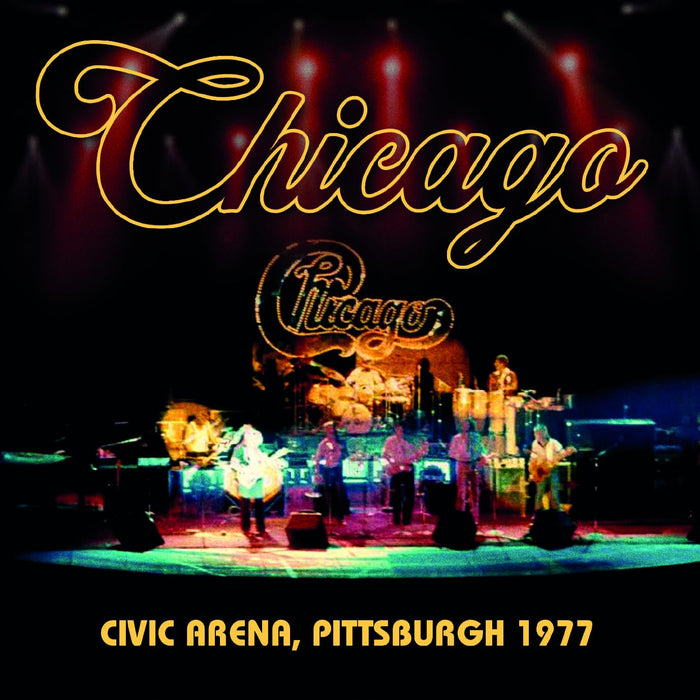 CD CHICAGO CIVIC ARENA, PITTSBURGH 1977 Limited Edition IACD11499 Pop Rock NEW_1