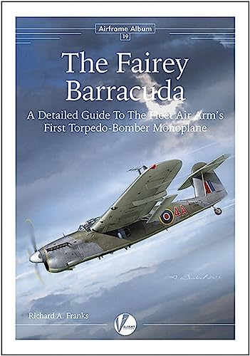 Airframe Album No.19 The Fairey Barracuda Detail Guide Photo Book VAWAA19 NEW_1