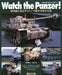 Watch The Panzer - The German tank to watch at the museum - (Book) NEW_1