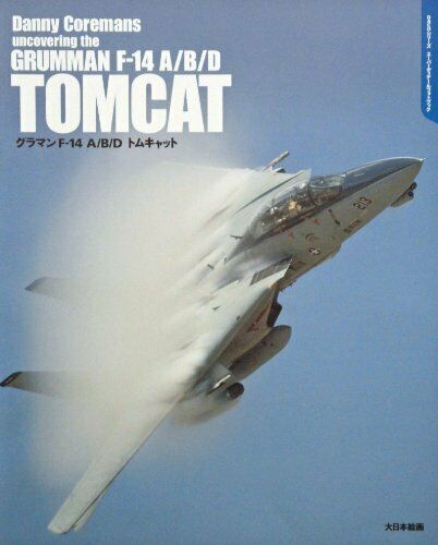 Grumman F-14A/B/D Tomcat Super Detail Photo Book (Book) NEW from Japan_1