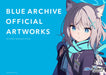 Blue Archive Official Art Works Vol.1 (Art Book) Thorough recording of artwork_1