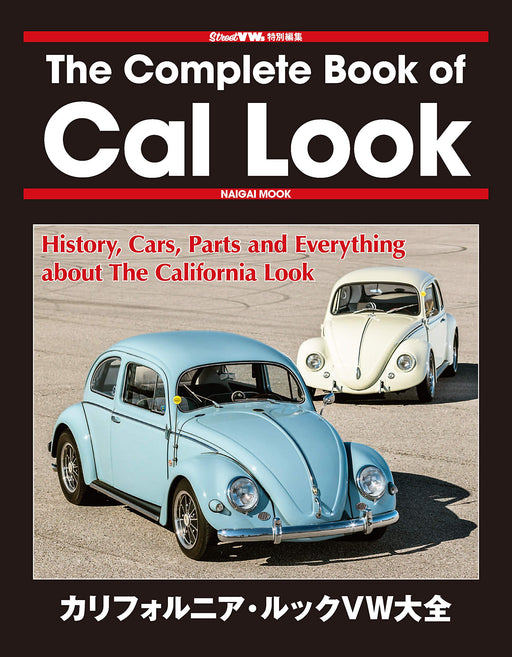 Street VWs Special The Complete Book of Cal Look Magazine 2019 (Naigai Mook) NEW_1