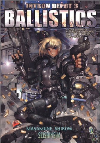 Intron depot 3 Ballistics A Collection of Shirow Masamune Full color Works NEW_1