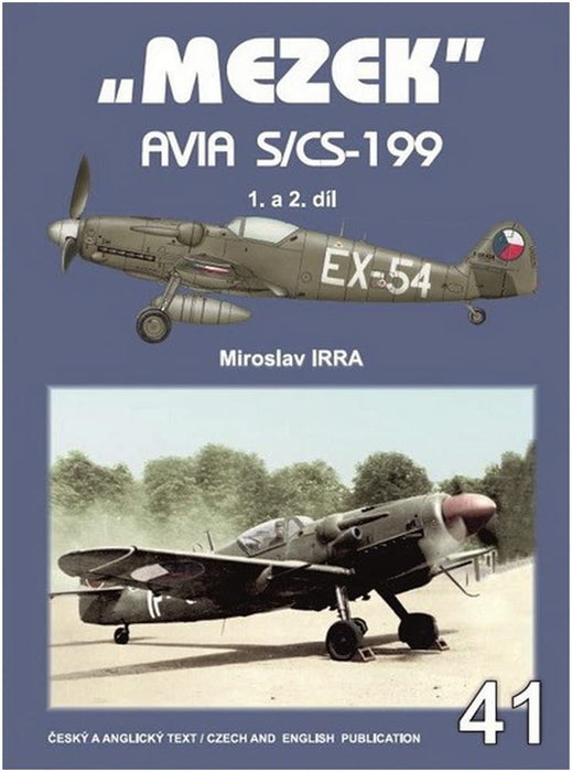 Mezek' Avia S/CS-199 1. a 2. dil (Miroslav IRRA) Model documentary book ‎JAK041_1