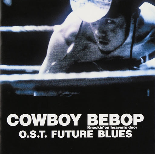 COWBOY BEBOP Knockin'on heaven's O.S.T. Future Blues CD Anime OST VTCL-60329 NEW_1