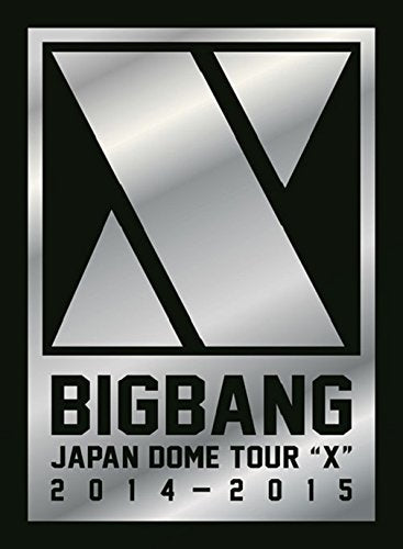 BIGBANG -BIGBANG JAPAN DOME TOUR "X"- 3 DVD+ 2 CD+ Photo Book Limited Edition_1