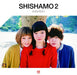 SHISHAMO/ SHISHAMO 2 CD XQFQ-1402 J-Pop Album Standard Edition NEW from Japan_1