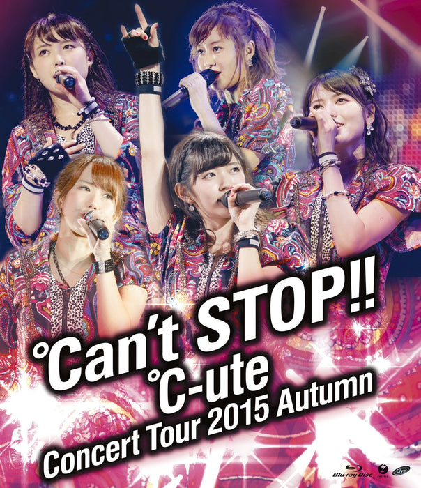 C-ute Concert Tour 2015 Autumn Can't Stop Blu-ray EPXE-5077 Standard Edition NEW_1