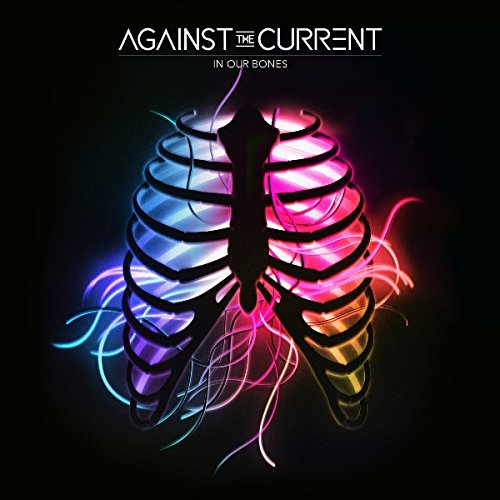 Against the Current In Our Bones Japan Edition CD Bonus Track WPCR-17223 NEW_1