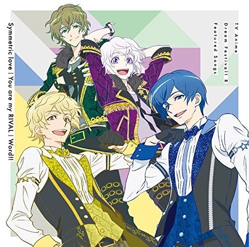 [CD] TV Anime Dream Festival! R Symmetric love / You are my RIVAL NEW from Japan_1